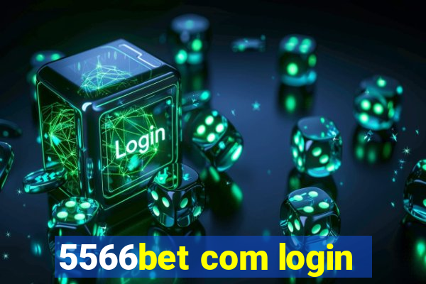 5566bet com login